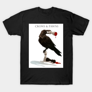Crows and Pawns T-Shirt